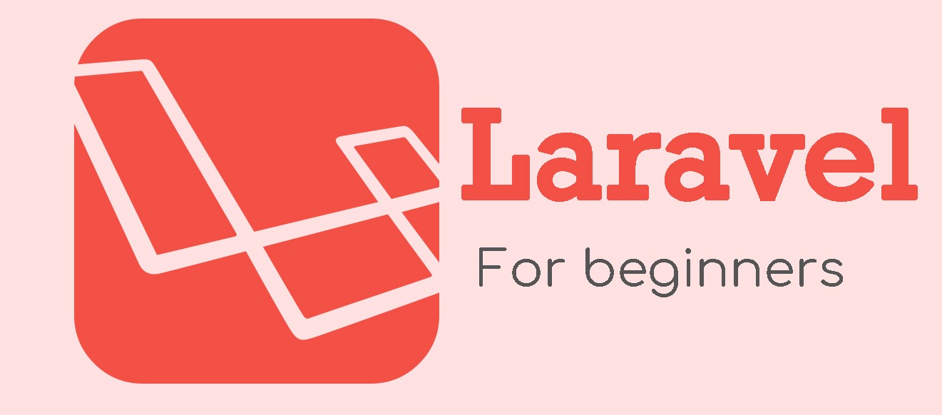 Web Development With Laravel Framework for Beginners